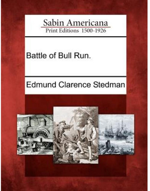 Battle of Bull Run. Paperback, Gale Ecco, Sabin Americana