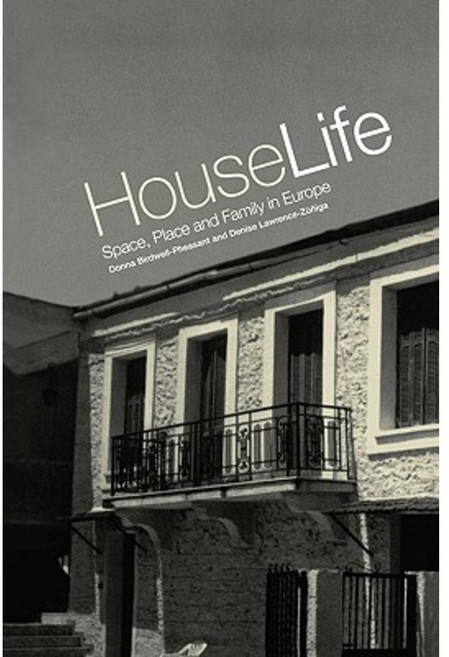 House Life: Space Place and Family in Europe Paperback, Berg 3pl