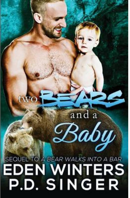 Two Bears and a Baby Paperback, Rocky Ridge Books