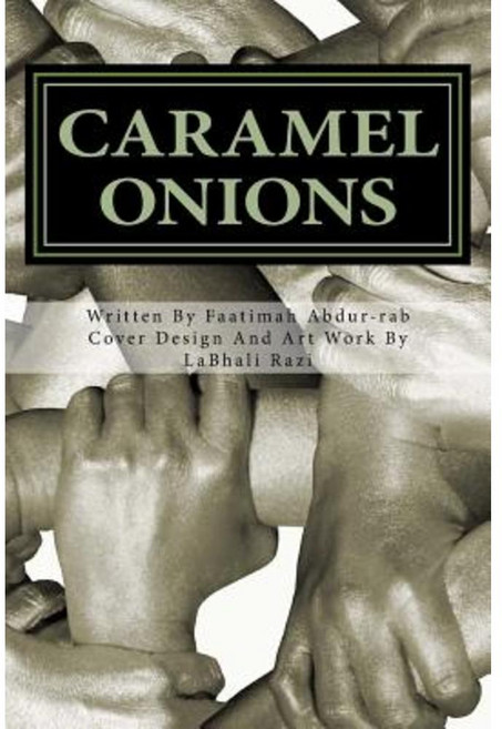 Caramel Onions Paperback, Inner World Entertainment, LLC
