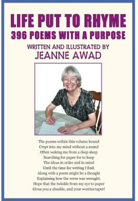 Life Put to Rhyme 396 Poems with a Purpose Paperback, Peppertree Press