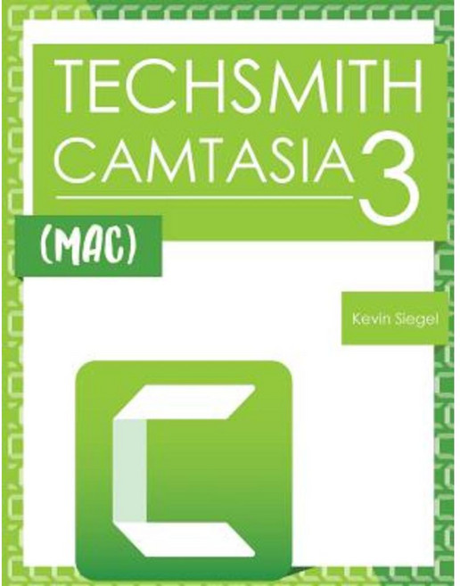 Techsmith Camtasia 3 (Mac) Paperback, Iconlogic, Incorporated