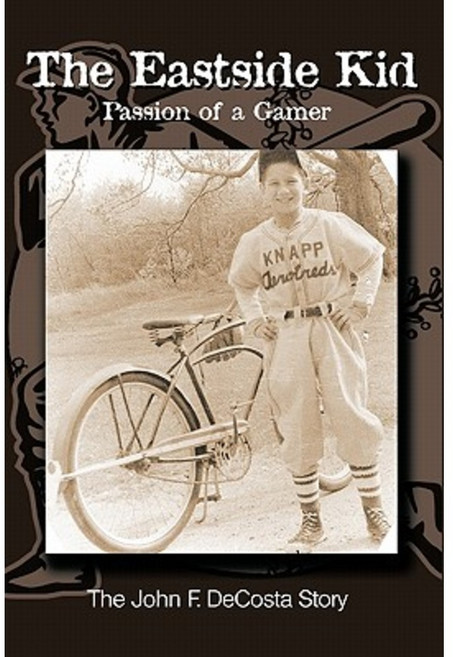 The Eastside Kid: Passion of a Gamer Paperback, Trafford Publishing