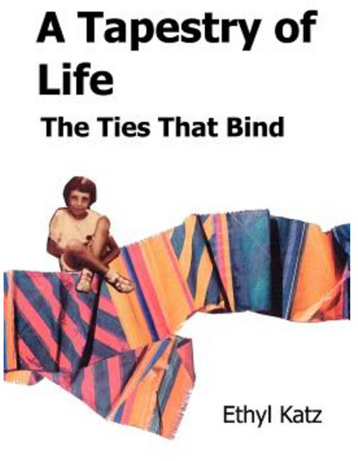 A Tapestry of Life: The Ties That Bind Paperback, iUniverse