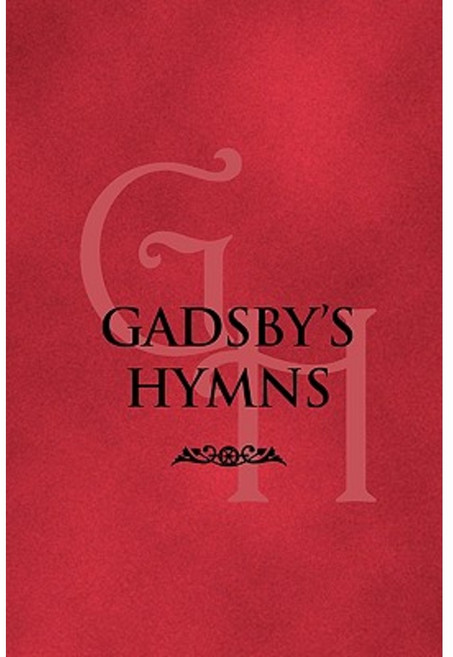 Gadsby's Hymns: A Selection of Hymns for Public Worship Paperback, Solid Ground Christian Books