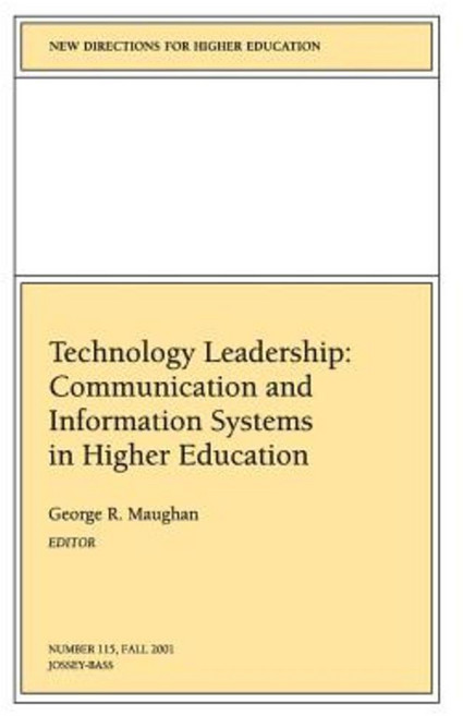 Technology Leadership: Communication and Information Systems in Higher Education Paperback, Jossey-Bass