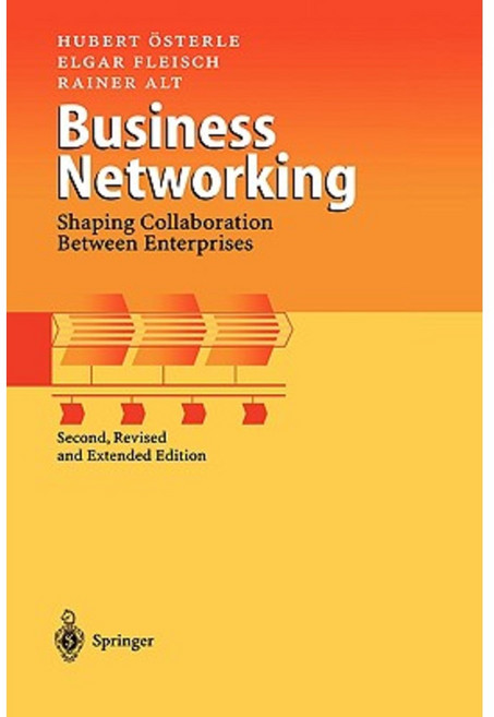 Business Networking: Shaping Collaboration Between Enterprises Hardcover, Springer