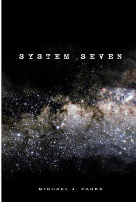 System Seven Paperback, Seventh Sense Press