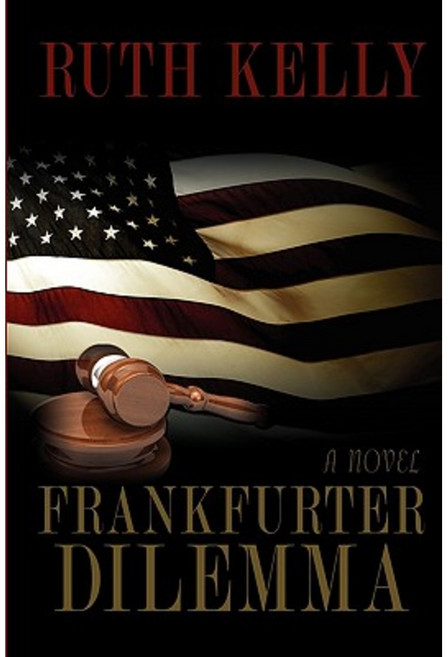 Frankfurter Dilemma Hardcover, iUniverse