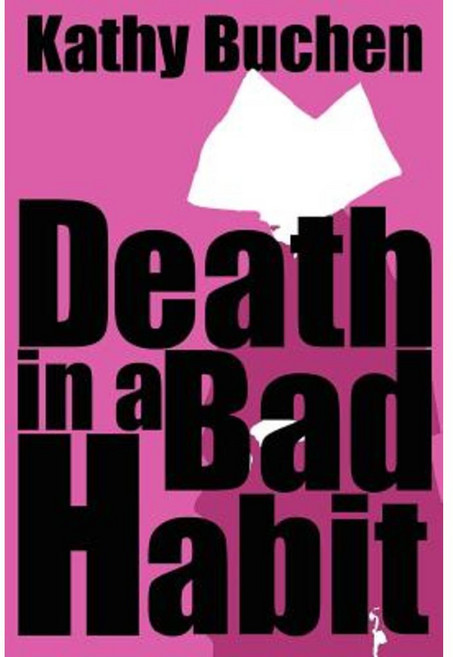 Death in a Bad Habit Paperback, Authorhouse