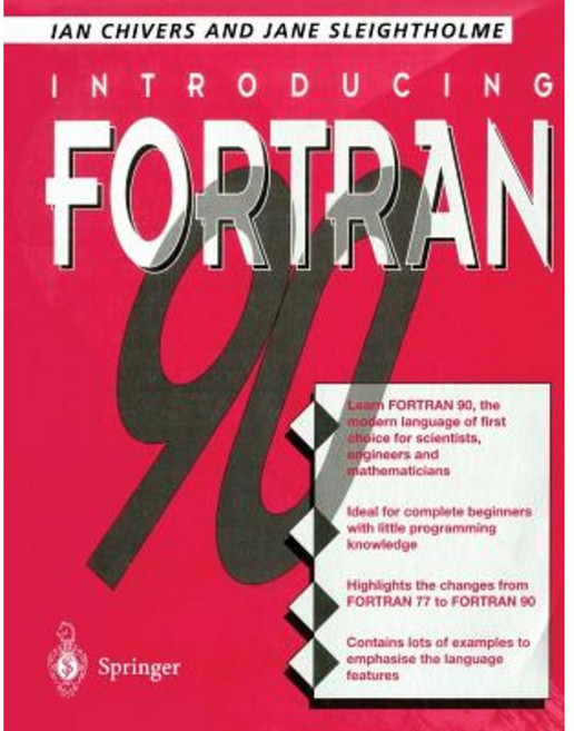 Introducing FORTRAN 90 Paperback, Springer