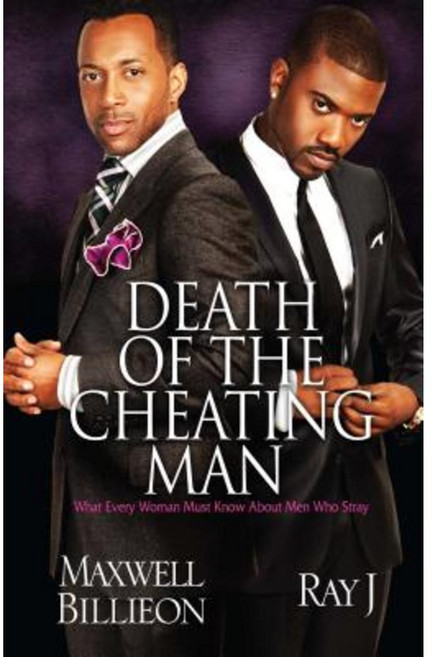 Death of the Cheating Man: What Every Woman Must Know about Men Who Stray Paperback, Strebor Books