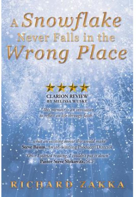 A Snowflake Never Falls in the Wrong Place Paperback, iUniverse