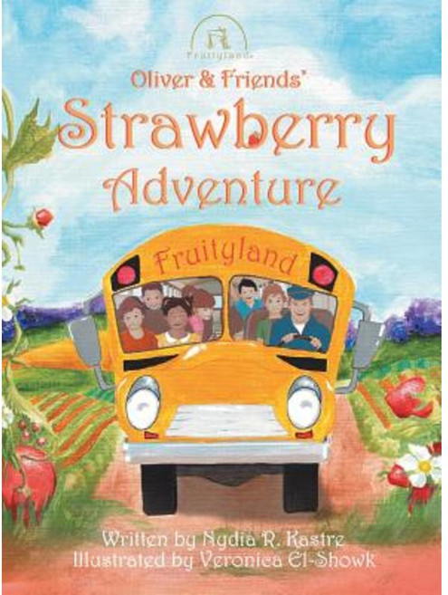 Oliver and Friends' Strawberry Adventure Hardcover, Saint Michael's Press