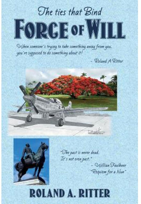Force of Will Paperback, Createspace Independent Publishing Platform