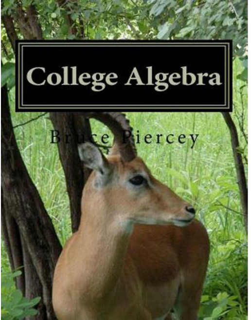 College Algebra: The African Way Paperback, Createspace Independent Publishing Platform