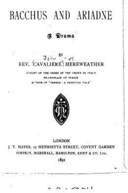 Hero and Leander and Bacchus and Ariadne Paperback, Createspace Independent Publishing Platform