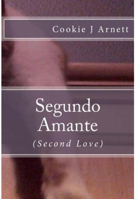 Segundo Amante Paperback, Createspace Independent Publishing Platform