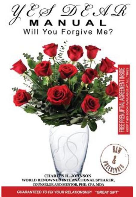 Yes Dear Manual: Will You Forgive Me? Paperback, Createspace Independent Publishing Platform