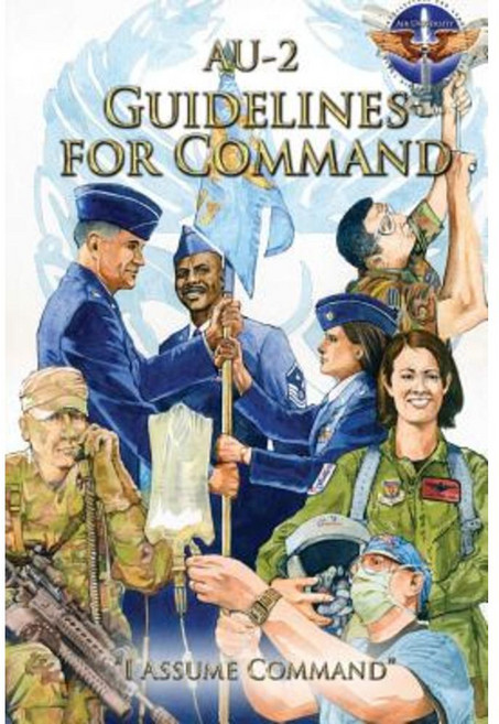 Au-2 Guidelines for Command Paperback, Createspace Independent Publishing Platform