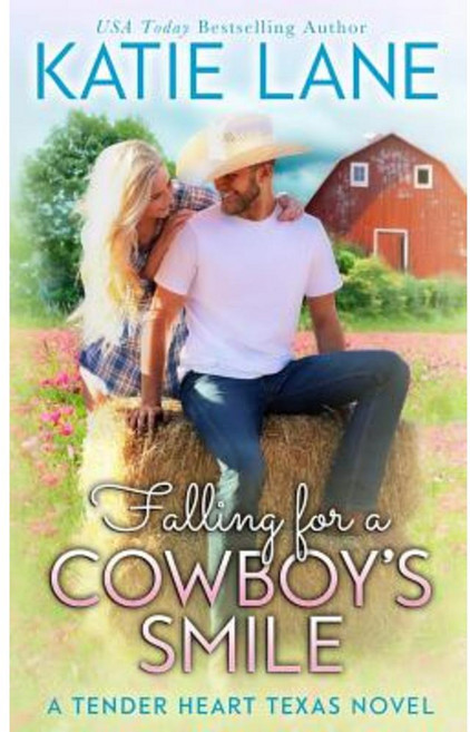 Falling for a Cowboy's Smile Paperback, Createspace Independent Publishing Platform