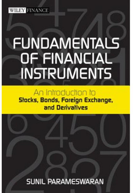 Fundamentals of Financial Instruments: An Introduction to Stocks Bonds Foreign Exchange and Derivatives Hardcover, Wiley