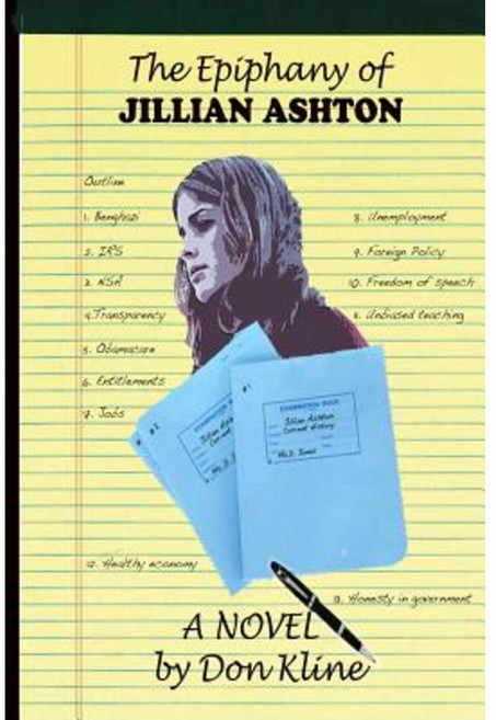 The Epiphany of Jillian Ashton: A Young Girl's Dilemma: Acceptance of Truth or Denial of Lies Paperback, Createspace