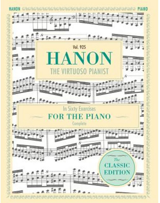 Hanon: The Virtuoso Pianist in Sixty Exercises Complete (Schirmer's Library of Musical Classics Vol. 925) Paperback, Echo Point Books & Media