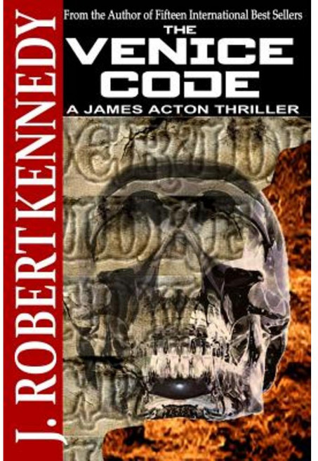 The Venice Code: A James Acton Thriller Book #8 Paperback, Createspace Independent Publishing Platform