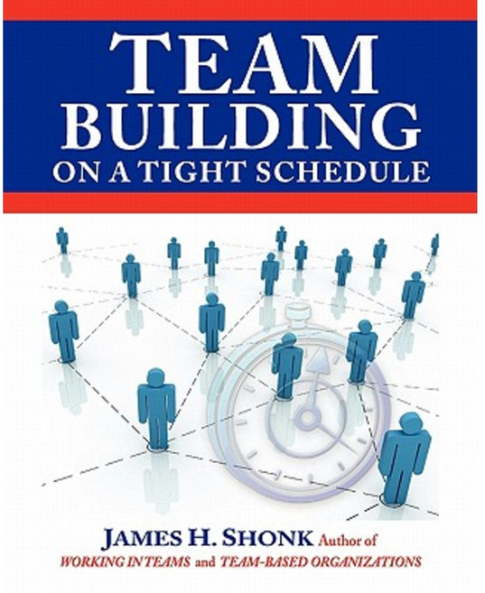 Team Building on a Tight Schedule Paperback, Createspace Independent Publishing Platform