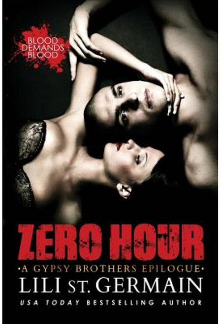 Zero Hour: A Gypsy Brothers Epilogue Paperback, Createspace Independent Publishing Platform