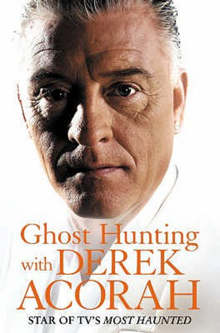 Ghost Hunting with Derek Acorah Paperback, Harper Element