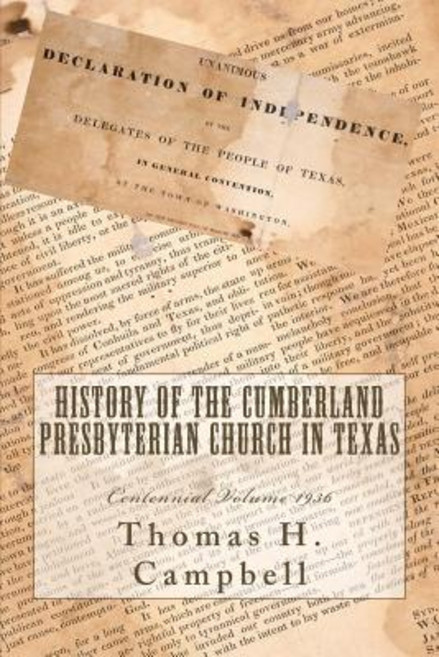 History of the Cumberland Presbyterian Church in Texas Paperback