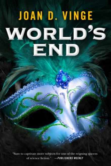 World's End: An Epic Novel of the Snow Queen Cycle Paperback, Tor Books
