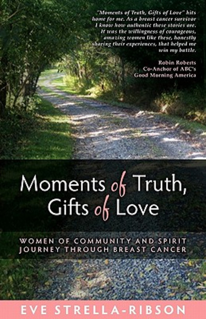 Moments of Truth Gifts of Love Paperback, Productivity Publications