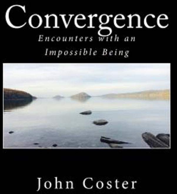 Convergence: Encounters with an Impossible Being Paperback, Createspace Independent Publishing Platform