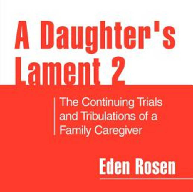 A Daughter's Lament 2 Paperback, Xlibris