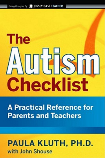 The Autism Checklist: A Practical Reference for Parents and Teachers Paperback, Jossey-Bass