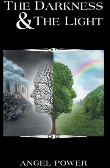 The Darkness & the Light Paperback, Authorhouse