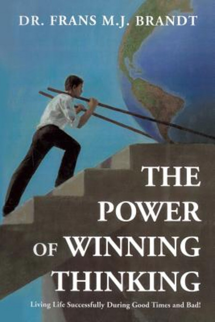 The Power of Winning Thinking Paperback, Xulon Press