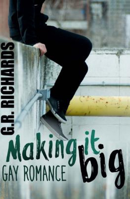 Making It Big: Gay Romance Paperback, Createspace Independent Publishing Platform