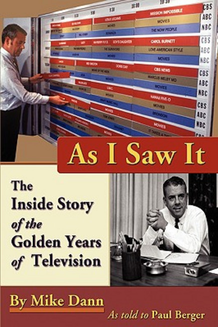 As I Saw It: The Inside Story of the Golden Years of Television Hardcover, Levine Mesa Press