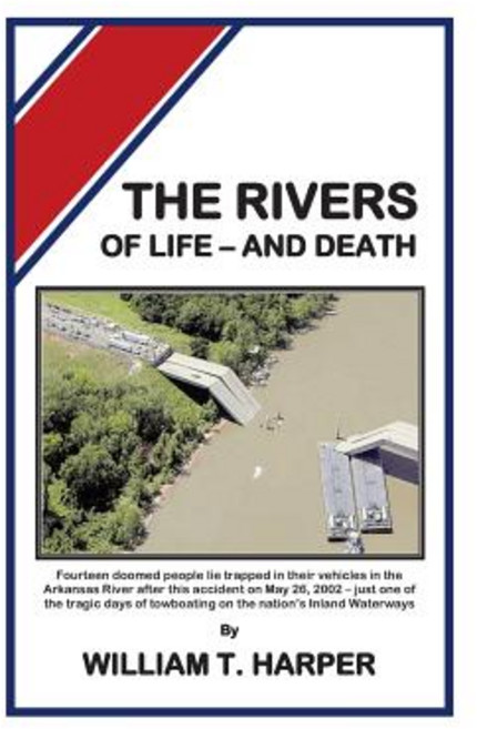 The Rivers of Life - And Death Paperback, Createspace Independent Publishing Platform