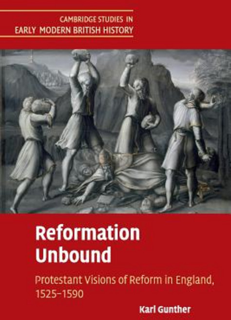 Reformation Unbound, Cambridge University Press