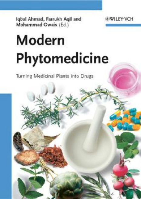 Modern Phytomedicine: Turning Medicinal Plants Into Drugs Hardcover, Wiley-Vch