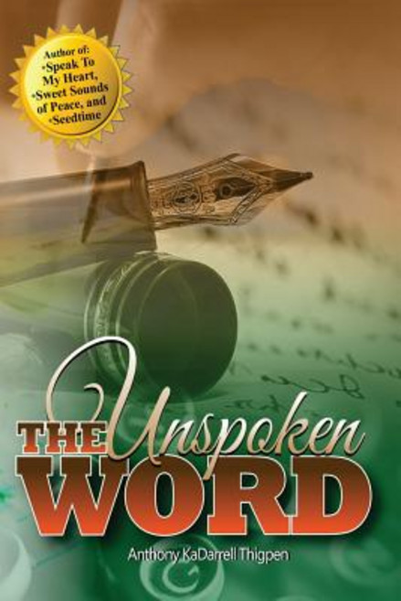 The Unspoken Word Paperback, Literacy in Motion