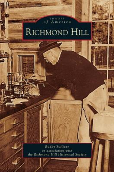 9위 - Richmond Hill Hardcover, Arcadia Publishing Library Editions