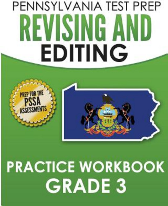 Pennsylvania Test Prep Revising and Editing Practice Workbook Grade 3: Preparation for the Pssa Englis..., Createspace Independent Publishing Platform