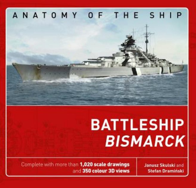 The Battleship Bismarck Hardcover, Osprey Publishing (UK)