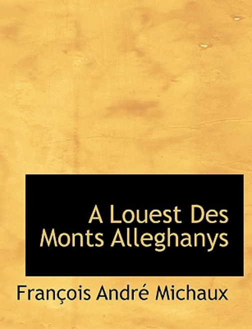 A Louest Des Monts Alleghanys Paperback, BiblioLife
